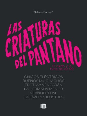 cover image of Las criaturas del pantano